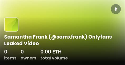 samantha onlyfans|(@samxfrank) • Instagram photos and videos